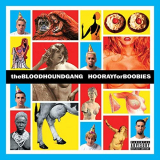 Bloodhound Gang - Hooray For Boobies (Expanded Edition) '1999/2020