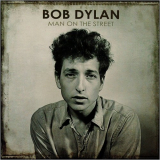 Bob Dylan - Man On The Street '2017