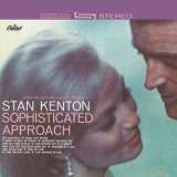 Stan Kenton - Sophisticated Approach (Expanded Edition) '1962/2006