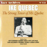 Ike Quebec - The Strong Tenor of Mister Quebec '1999