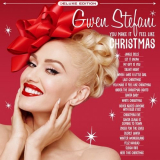 Gwen Stefani - You Make It Feel Like Christmas (Deluxe Edition - 2020) '2020
