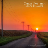 Chris Smither - Stuck In Amber (Bethlehem, Pennsylvania 85) '2020
