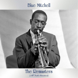 Blue Mitchell - The Remasters (All Tracks Remastered) '2020