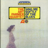 Art Farmer - Sing Me Softly Of The Blues '1965