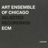 Art Ensemble Of Chicago - Selected Recordings:Rarum VI '2002