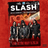 Slash - Live at the Roxy 09.25.14 '2015