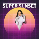 Allie X - Super Sunset (Analog) '2019