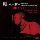 Art Blakey & The Jazz Messengers - Tokyo 1961 The Complete Concerts '2014 [Remastered]