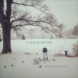Over the Rhine - Blood Oranges in the Snow '2014
