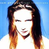 Sam Phillips - Cruel Inventions '1991