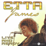 Etta James - Live And Ready '2019