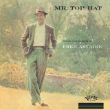 Fred Astaire - Mr. Top Hat '1957/2019