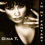 Gina T. - In My Fantasy '2016