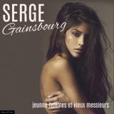 Serge Gainsbourg - Jeunne Femmes Et Vieux Messieurs '2018