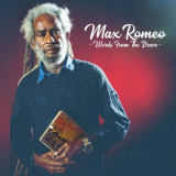 Max Romeo - Words from the Brave '2019