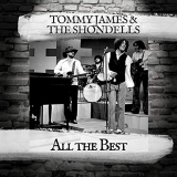 Tommy James & The Shondells - All the Best '2019
