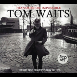Tom Waits - Transmission Impossible '2015