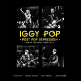 Iggy Pop - Post Pop Depression: Live at The Royal Albert Hall '2016