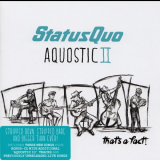 Status Quo - Aquostic II: Thats A Fact! (2CD Deluxe Edition) '2016