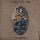 Allan Taylor - Sometimes '1971