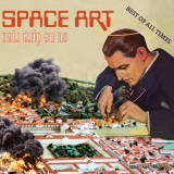 Space Art - On Ne Dira Rien '2016