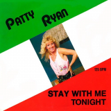 Patty Ryan - Stay With Me Tonight '1986