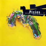 Pixies - Best Of Pixies (Wave Of Mutilation) '2004