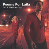 Poems For Laila - On A Wednesday '2002