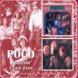 Poco - Deliverin / Crazy Eyes '2006