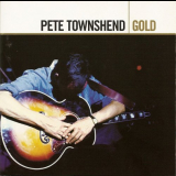 Pete Townshend - Gold '2005