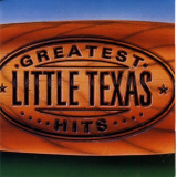 Little Texas - Greatest Hits '1995