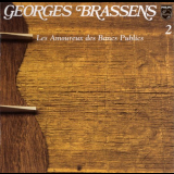 Georges Brassens - Les Amoureux Des Bancs Publics '2001