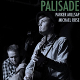 Parker Millsap - Palisade '2012
