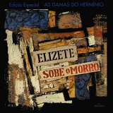 Elizeth Cardoso - Elizete Sobe O Morro '1965/2020