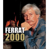 Jean Ferrat - Ferrat 2000: LintÃ©grale '2000