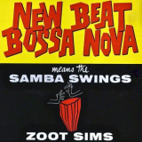 Zoot Sims - NEW BEAT BOSSA NOVA! '2005/2018
