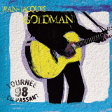 Jean-Jacques Goldman - TournÃ©e 98 - En passant (Live) '1999