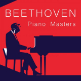 Claudio Arrau - Beethoven: Piano Masters '2022