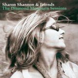 Sharon Shannon - The Diamond Mountain Sessions '2000