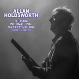 Allan Holdsworth - Jarasum Jazz Festival 2014 (Live) '2022