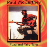 Paul McCartney - Pizza And Fairy Tales '2005