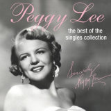 Peggy Lee - The Best Of The Singles Collection '2003