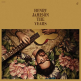 Henry Jamison - The Years '2022
