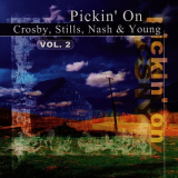 Pickin' On Series - Pickin' On Crosby, Stills, Nash & Young Vol. 2: A Bluegrass Tribute '2002