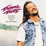 Travis Tritt - No More Looking Over My Shoulder '1998