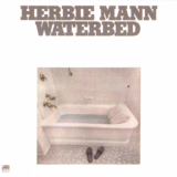 Herbie Mann - Waterbed '2005