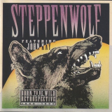 Steppenwolf - Born To Be Wild / A Retrospective '1991