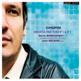 Boris Berezovsky - Chopin: Concertos pour piano Nos. 1 & 2 '2008