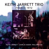Keith Jarrett Trio - Maison De La Radio, 1972 (Live) '2022