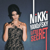Nikki Yanofsky - Little Secret (Deluxe Edition) '2014